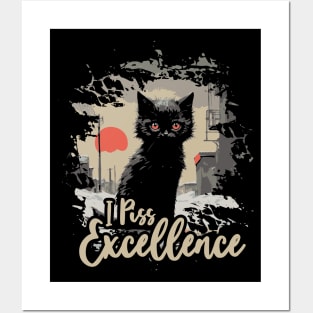 I Piss Excellence Posters and Art